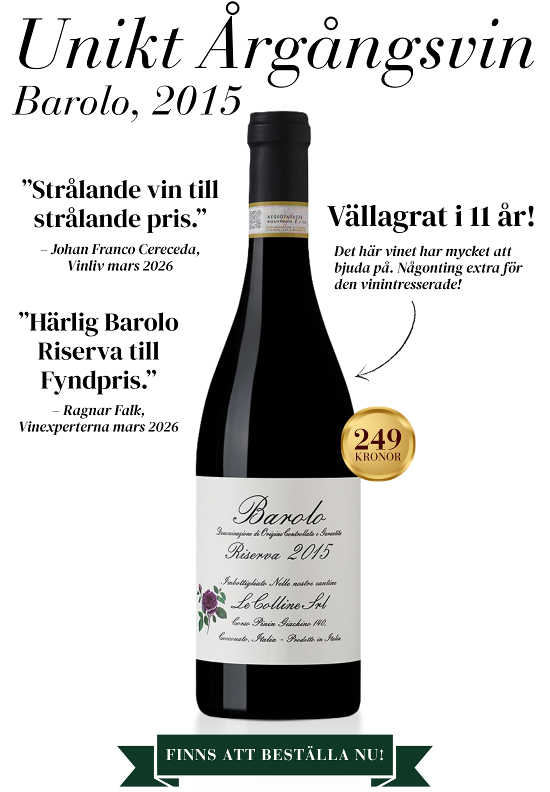 Barolo Riserva Le Colline, 2015