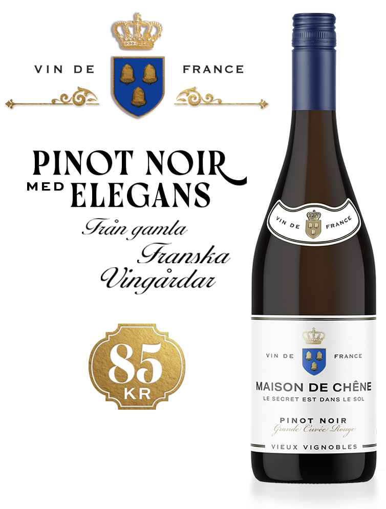 Maison de Chêne Pinot Noir