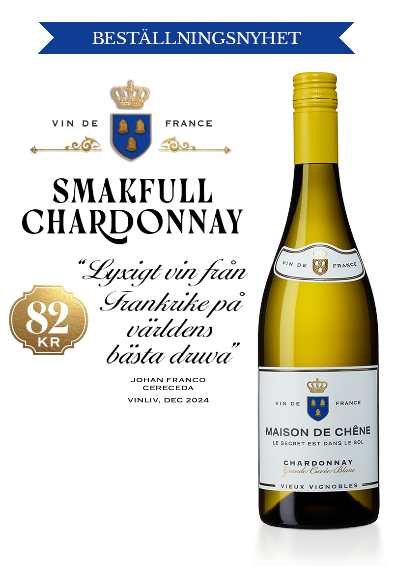 Maison de Chêne Chardonnay