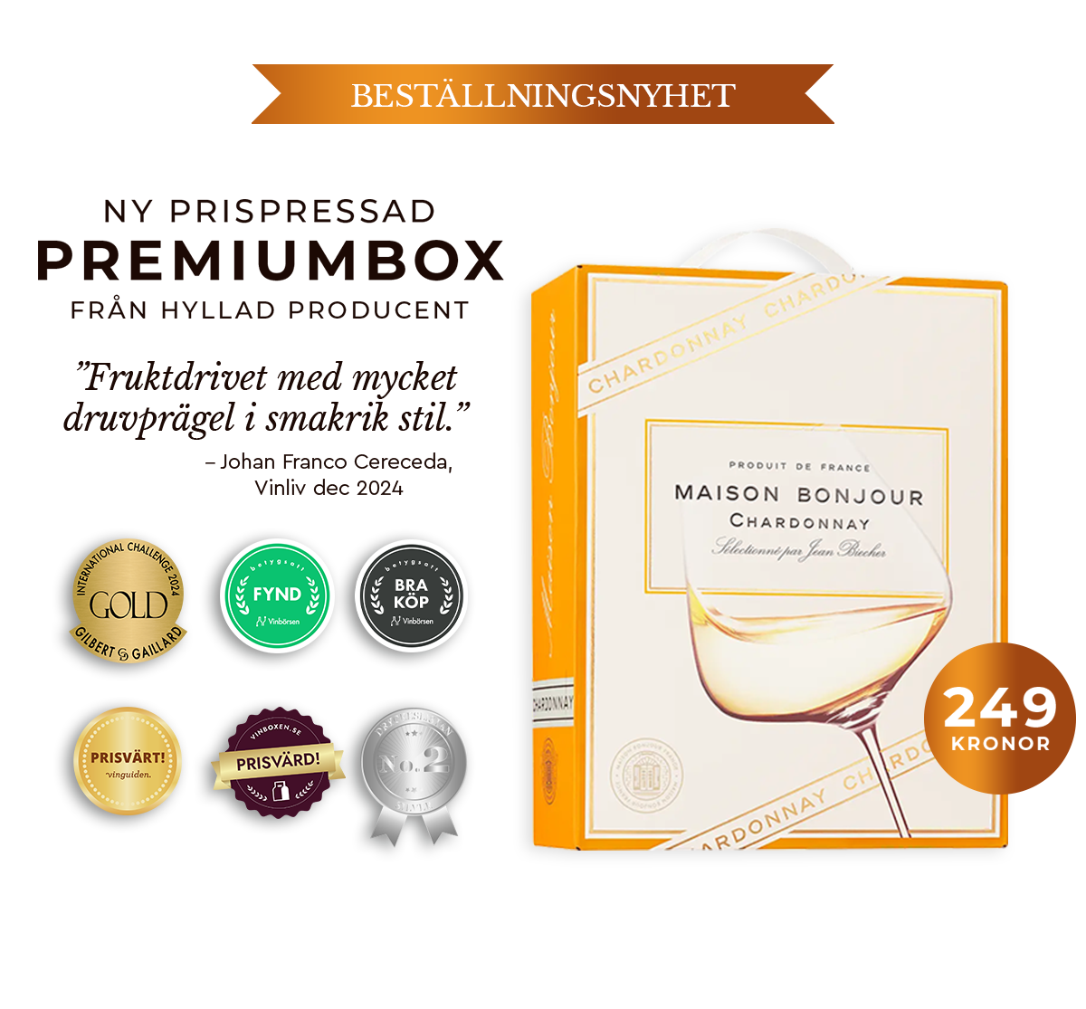 Maison Bonjour Chardonnay Selectionné par Jean Biecher