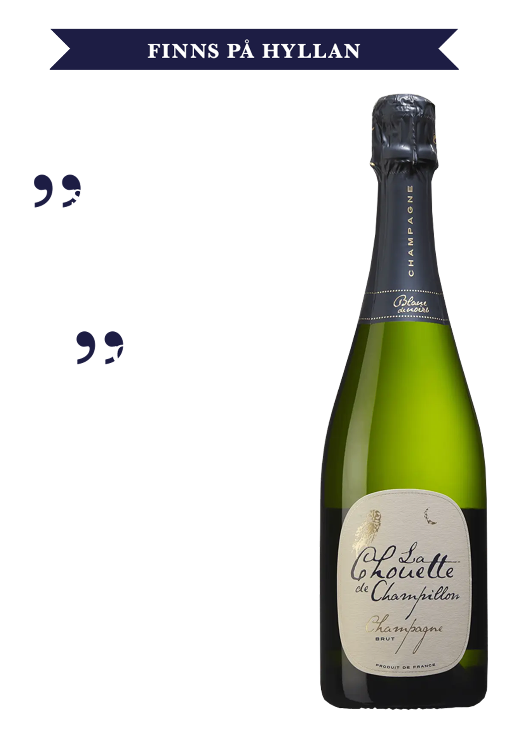 La Chouette de Champillon Blanc de Noirs