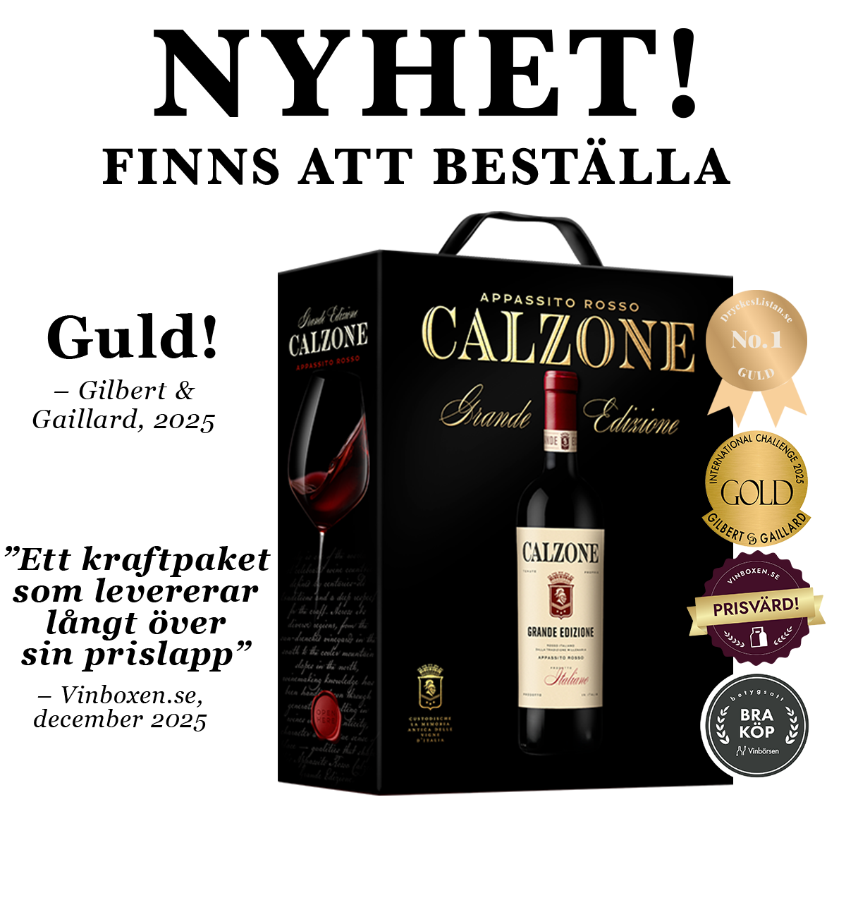 Calzone Grande Edizione Appassito Rosso